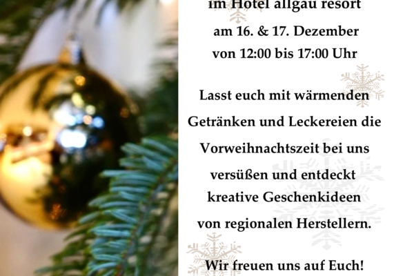 Adventsmarkt im allgäu resort